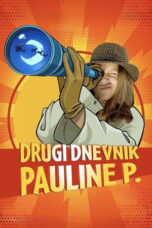 Nonton film The Second Diary of Paulina P (2025) - Pusatmovie21